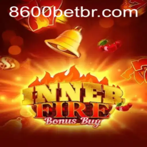 Conheça o Jogo InnerFireBonusBuy e Descubra a Emoção das Apostas 8600bet